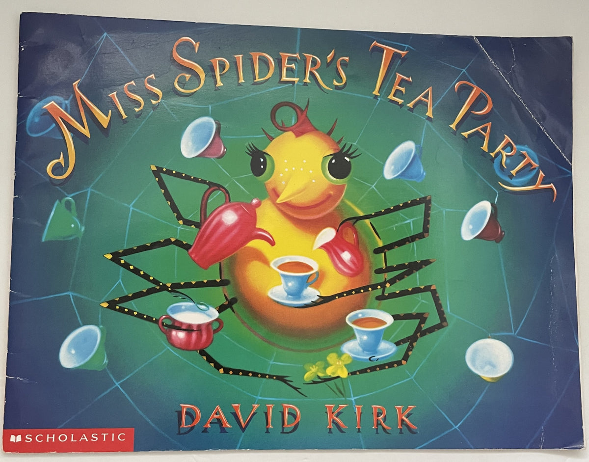 Miss Spider's Tea Party , Callaway & Kirk, Scholastic