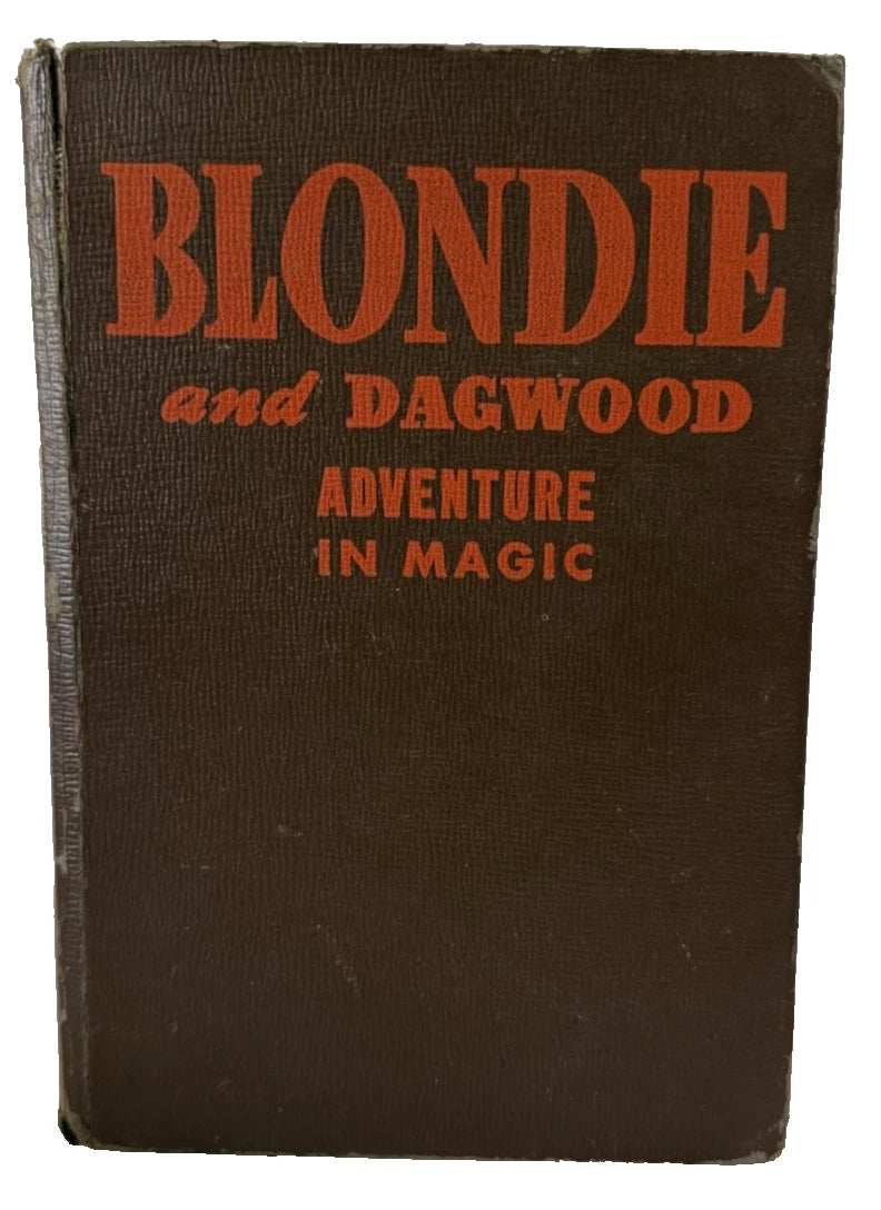 Blondie and Dagwood Adventure in Magic, Whitman Hardcover, 1944. Vintage.