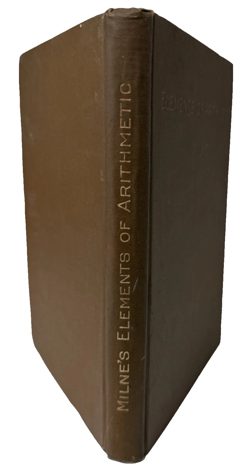 Vintage Milne's Elements Of Arithmetic By William J Milne Hardcover Book 1893