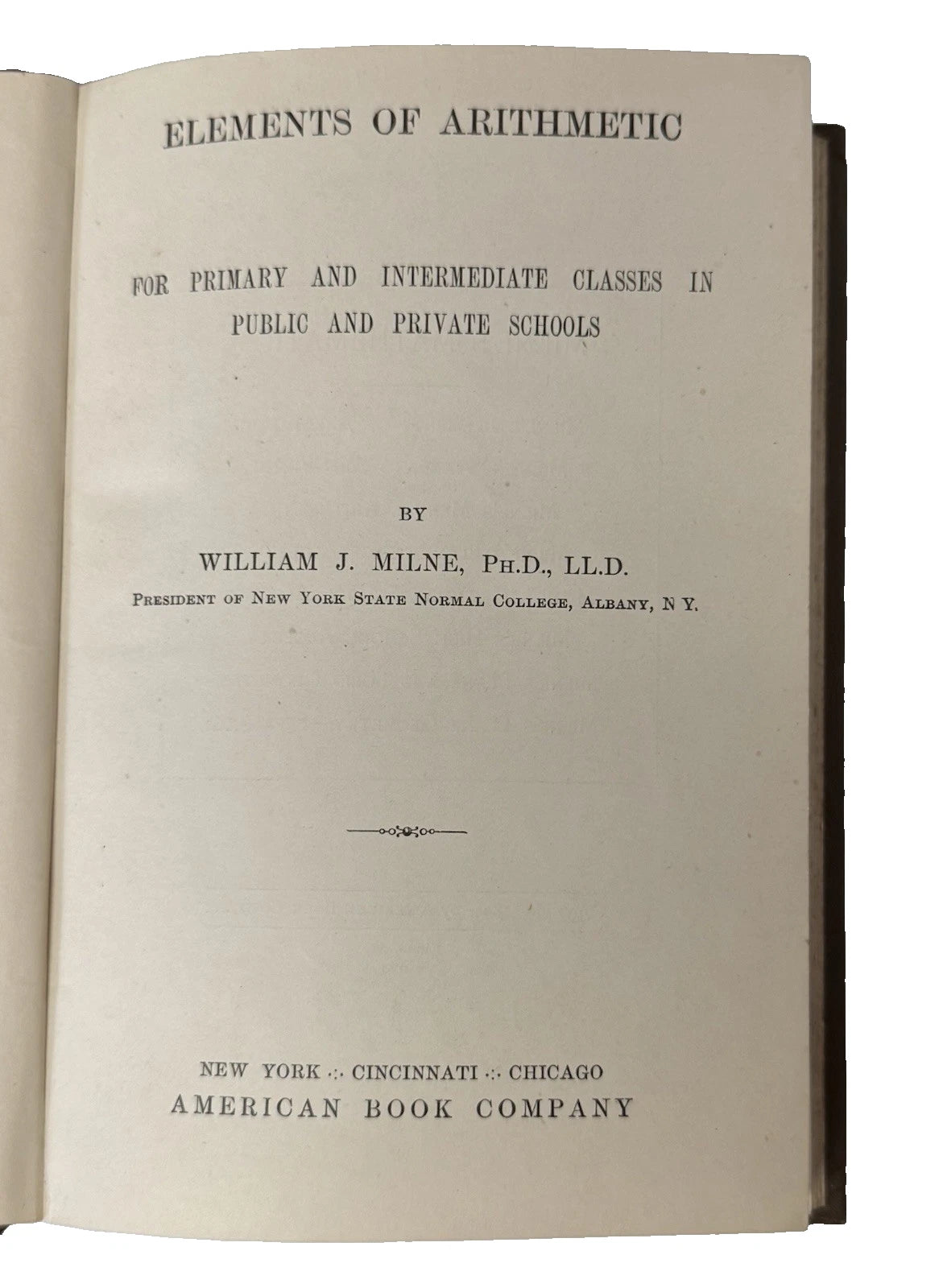 Vintage Milne's Elements Of Arithmetic By William J Milne Hardcover Book 1893