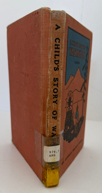 A CHILD'S STORY OF WASHINGTON 1938 Anderson VINTAGE Book EX-LIBRARY