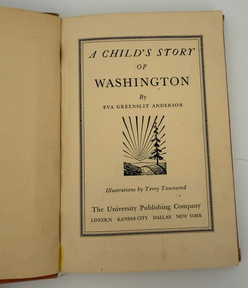 A CHILD'S STORY OF WASHINGTON 1938 Anderson VINTAGE Book EX-LIBRARY