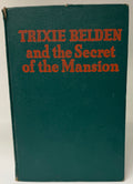Trixie Belden and the Secret of the Mansion 1948