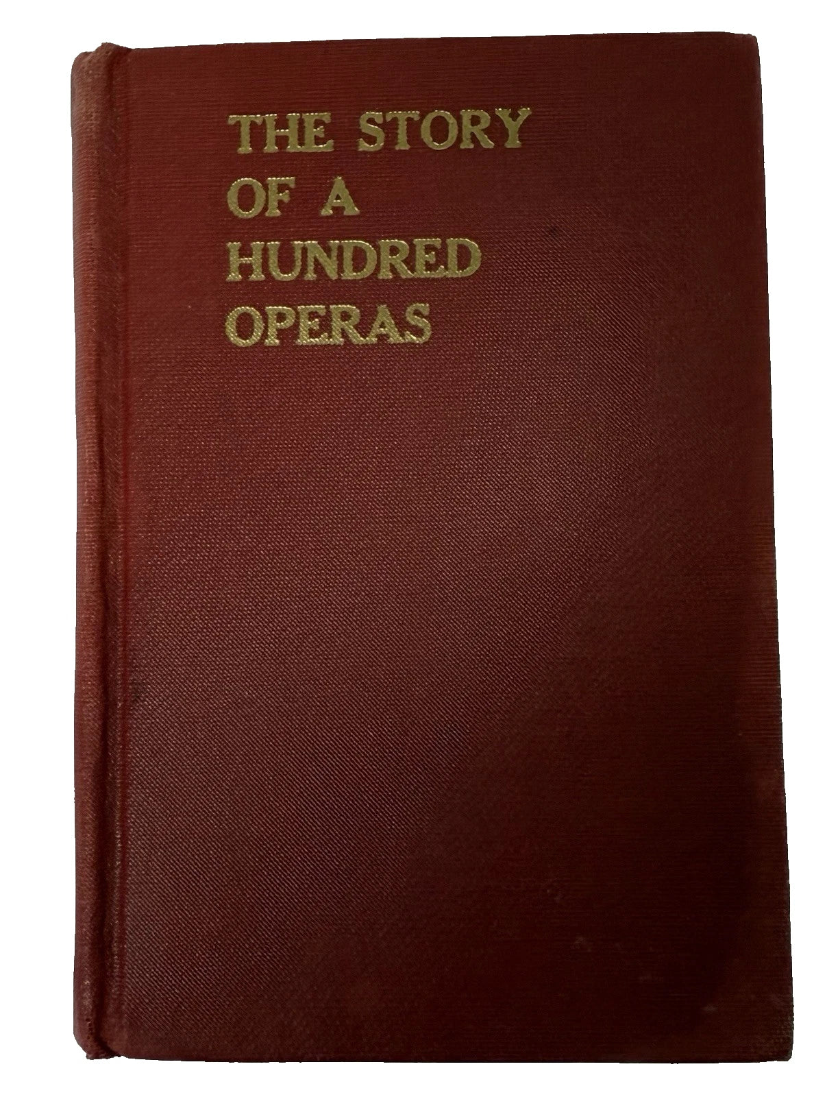 The Story of a Hundred Operas