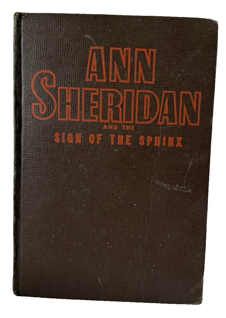 Vintage book: Ann Sheridan and the Sign of the Sphinx by Kathryn Heienfelt 1943